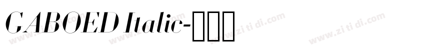 GABOED Italic字体转换